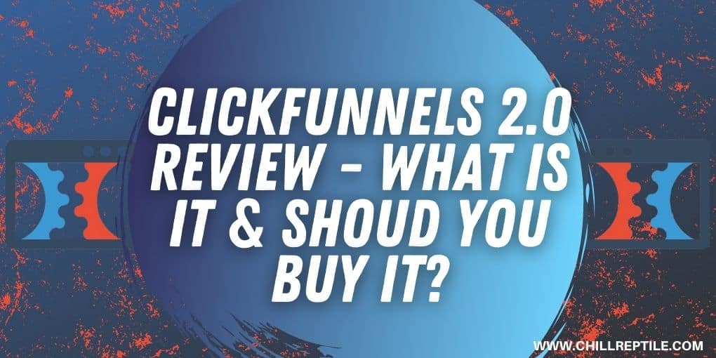 ClickFunnels 2.0 Review