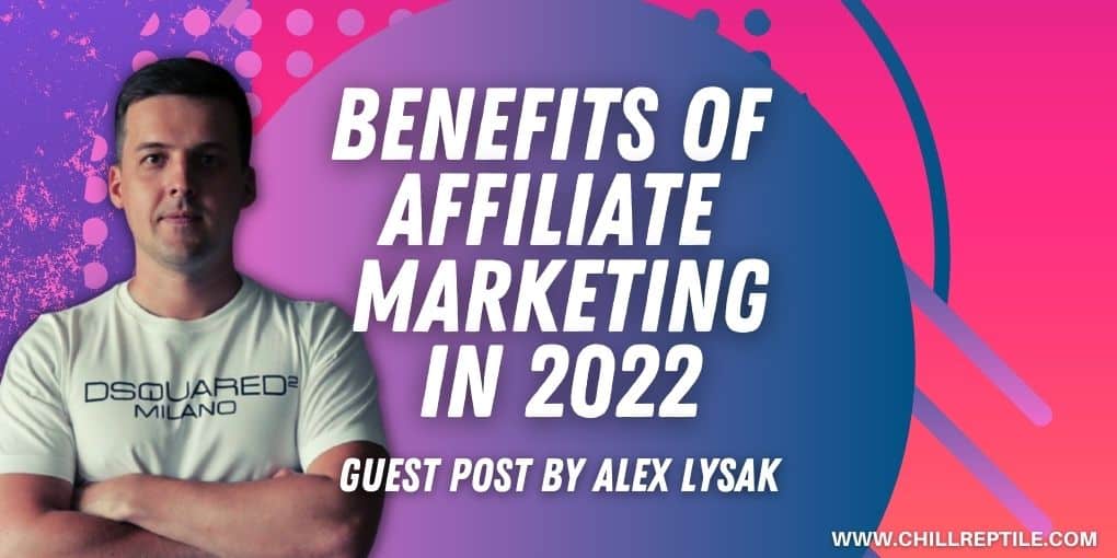 benefits of affiliate marketing
