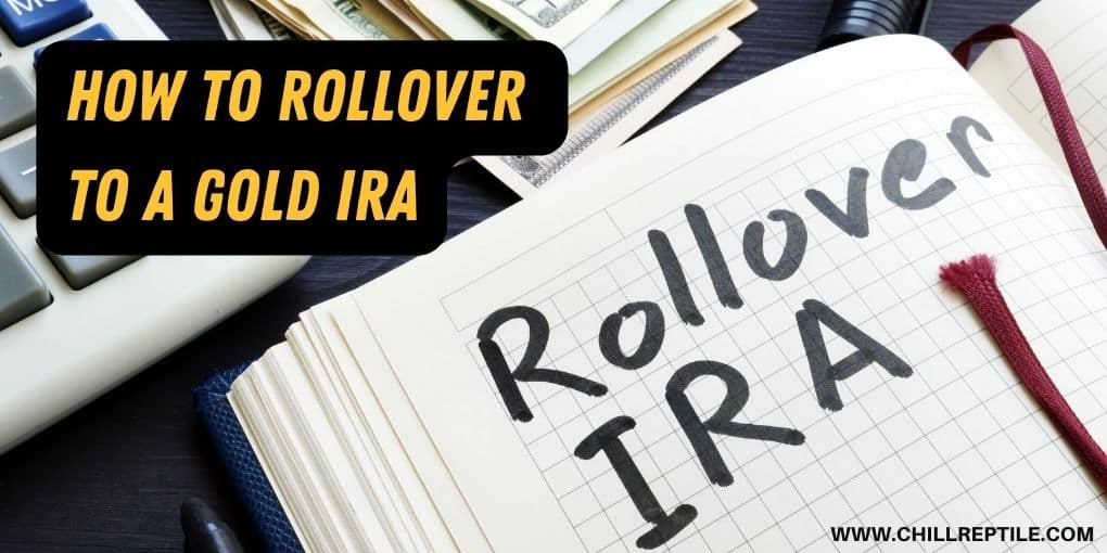 how to rollover to a gold IRA