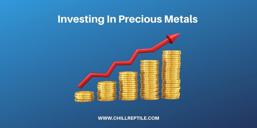 investing in precious metals
