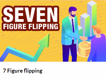 7 Figure Flipping 7 Figure Flipping