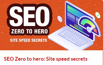 SEO Zero To Hero Site Speed SEO Zero To Hero Site Speed