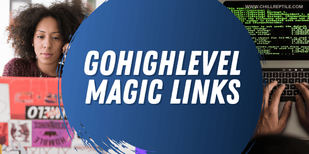gohighlevel magic links
