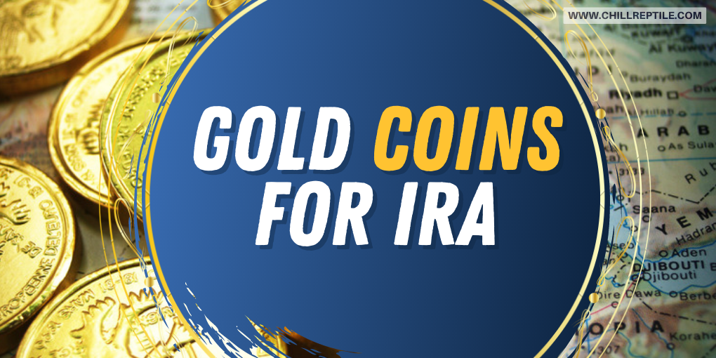 what gold coins can be held in an IRA