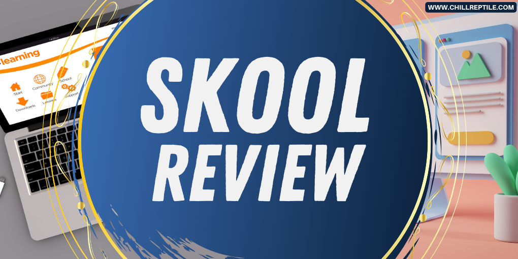 Skool Review