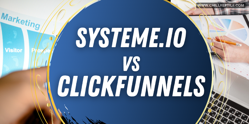 Systeme.io Vs Clickfunnels