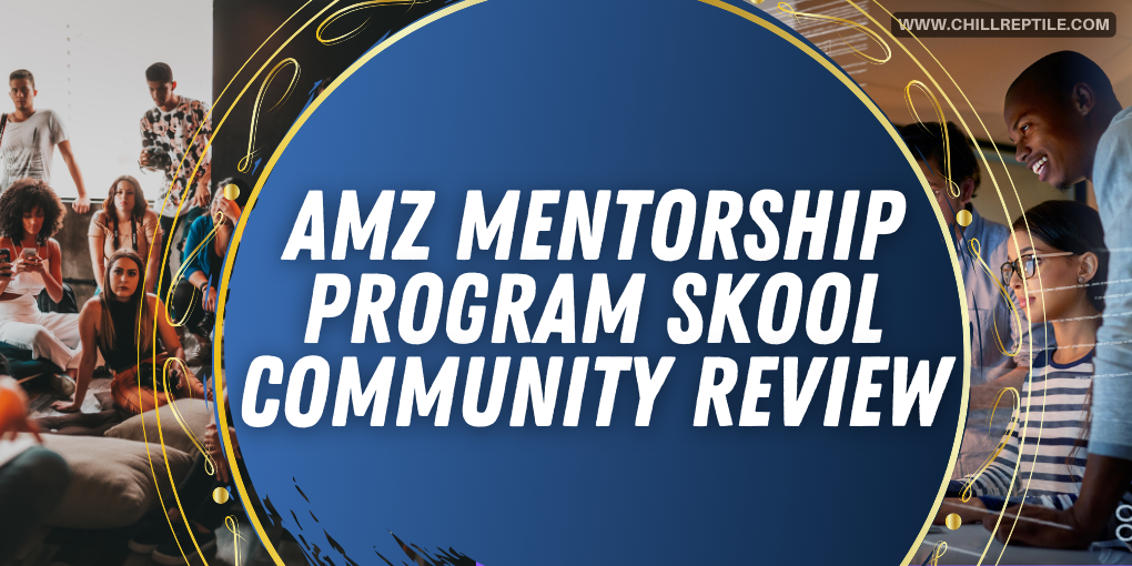 Amz Mentorship Program Skool Community Review