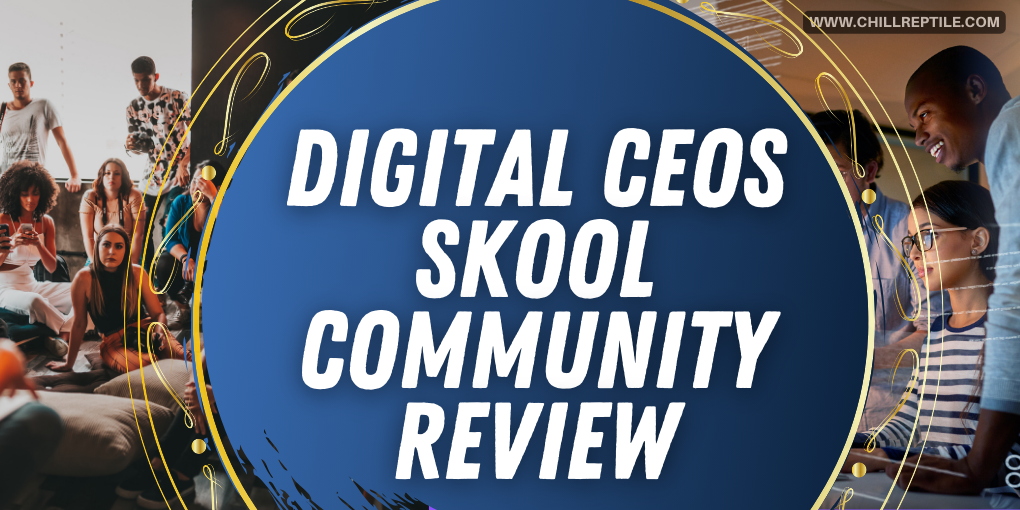 Digital CEOs Skool Community Review